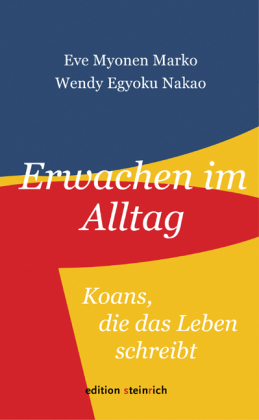 Erwachen im Alltag