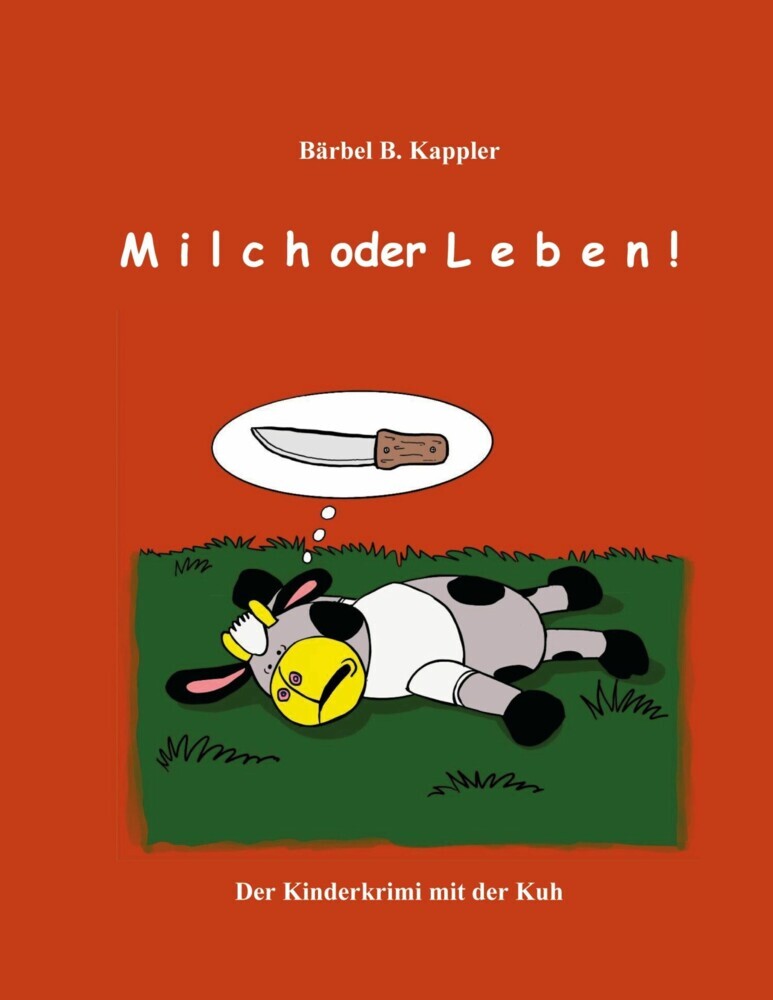 Milch oder Leben! main product photo