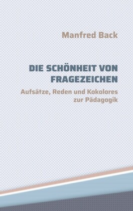 Die Schönheit von Fragezeichen