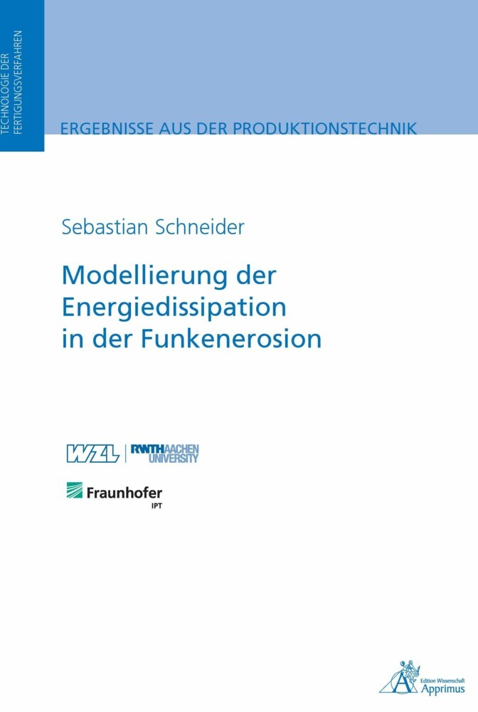 Modellierung der Energiedissipation in der Funkenerosion main product photo