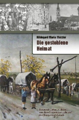 Die gestohlene Heimat