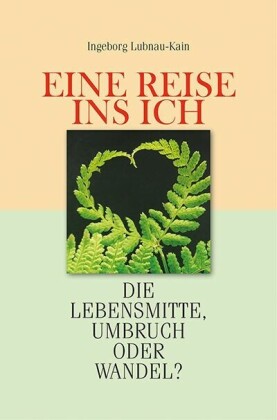 Eine Reise ins Ich
