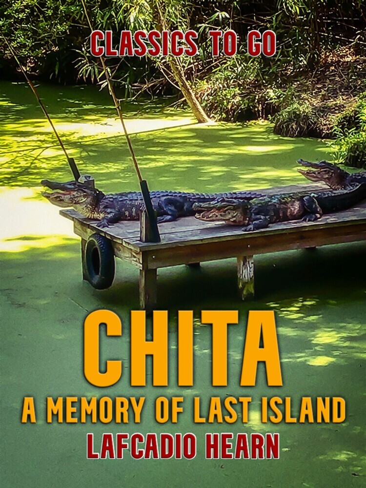 Chita: A Memory of Last Island main product photo