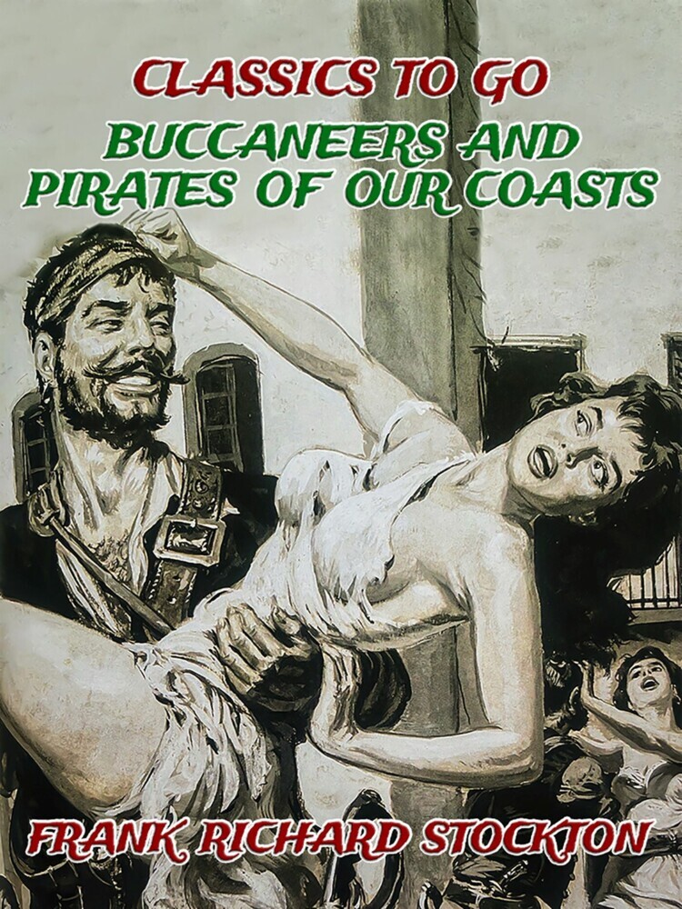 Buccaneers and Pirates of Our Coasts main product photo