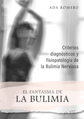 El Fantasma de La Bulimia