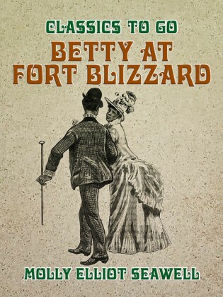 Betty at Fort Blizzard