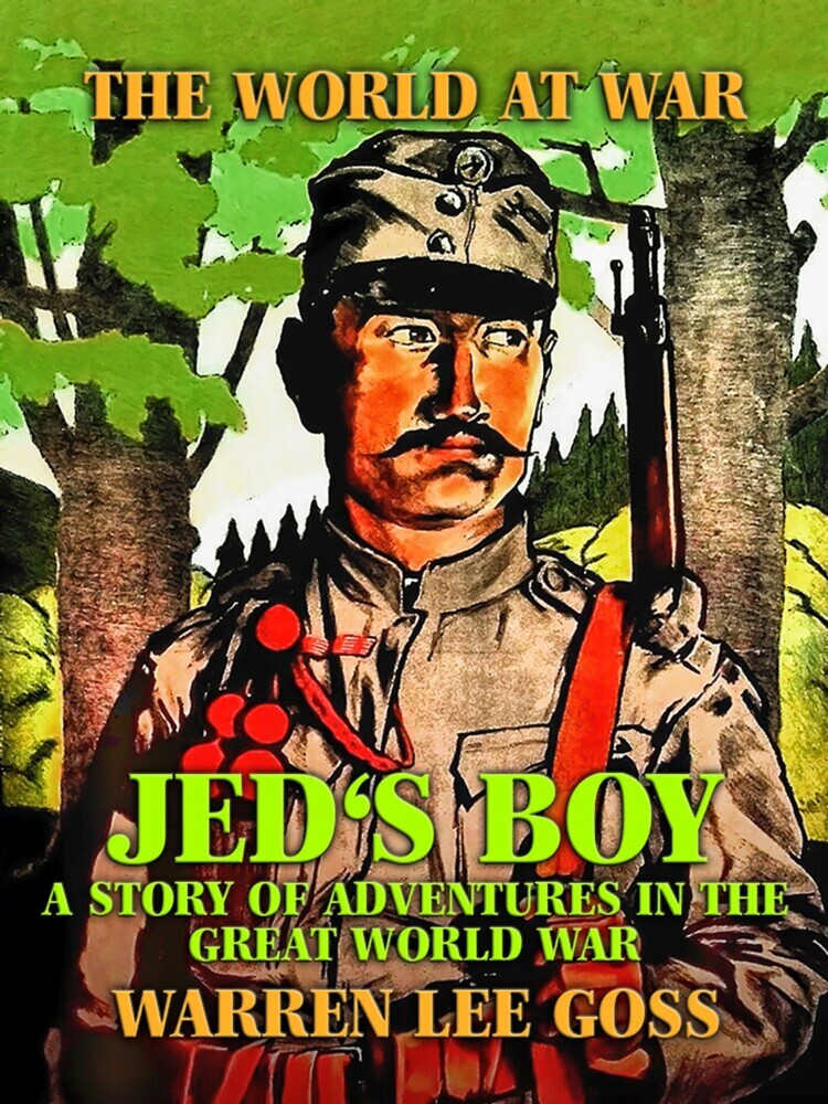 Jed's Boy: A Story of Adventures in the Great World War main product photo