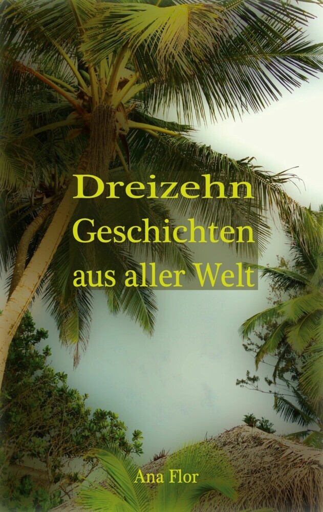 Dreizehn Geschichten aus aller Welt main product photo