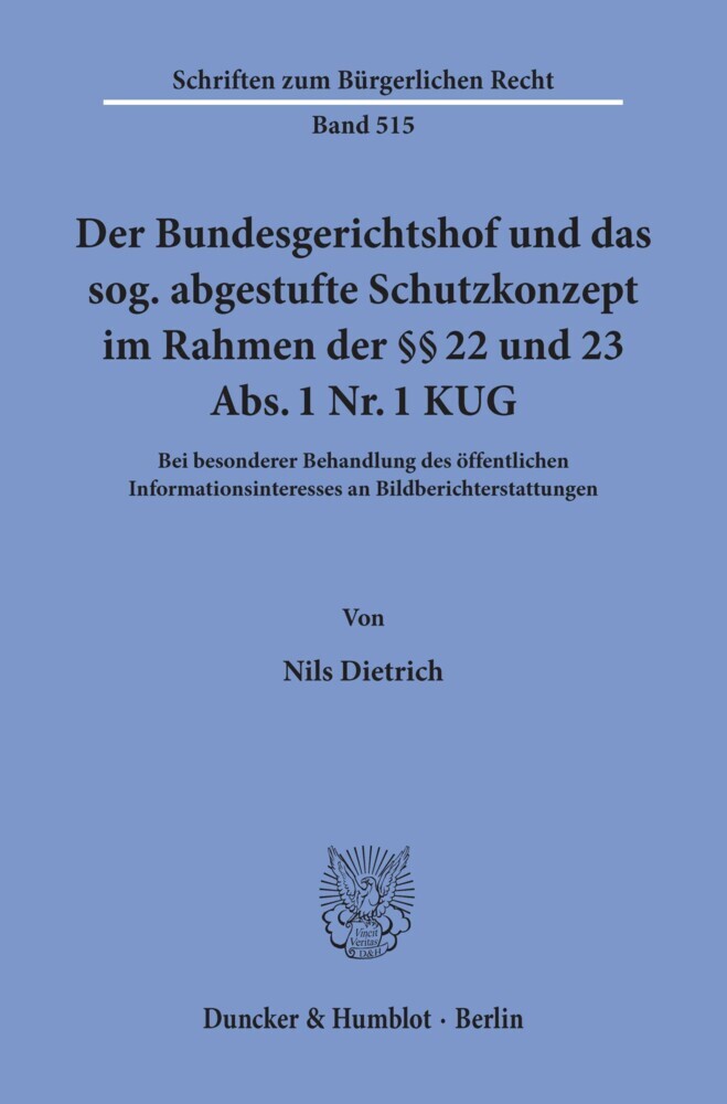 Der Bundesgerichtshof und das sog. abgestufte Schutzkonzept im Rahmen der §§ 22 und 23 Abs. 1 Nr. 1 KUG. main product photo