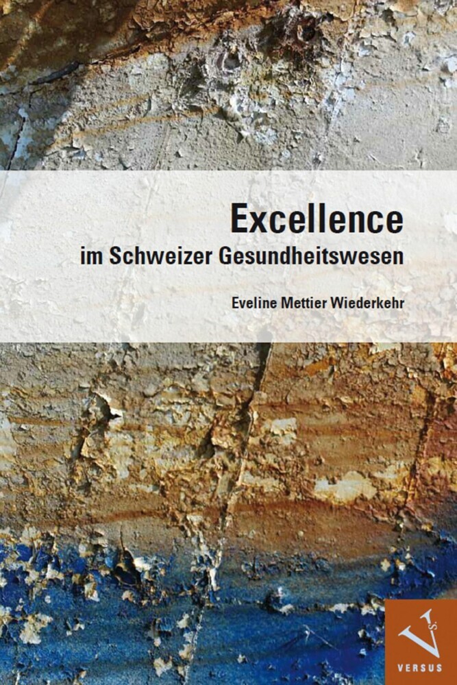 Excellence im Schweizer Gesundheitswesen main product photo