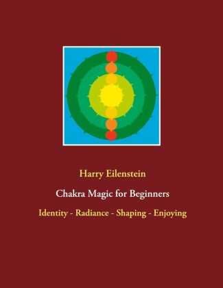 Chakra Magic for Beginners