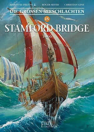 Die Großen Seeschlachten / Stamford Bridge 1066