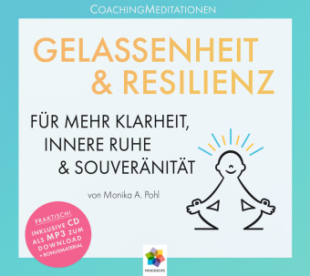 GELASSENHEIT & RESILIENZ, 2 Audio-CD