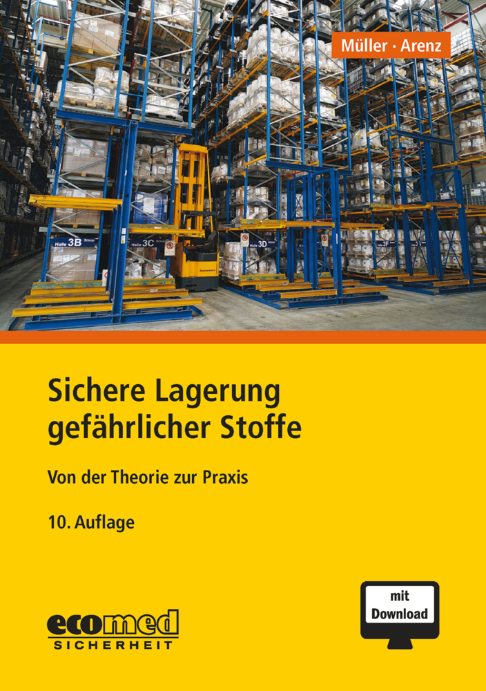 Sichere Lagerung gefährlicher Stoffe, m. 1 Buch, m. 1 Online-Zugang main product photo