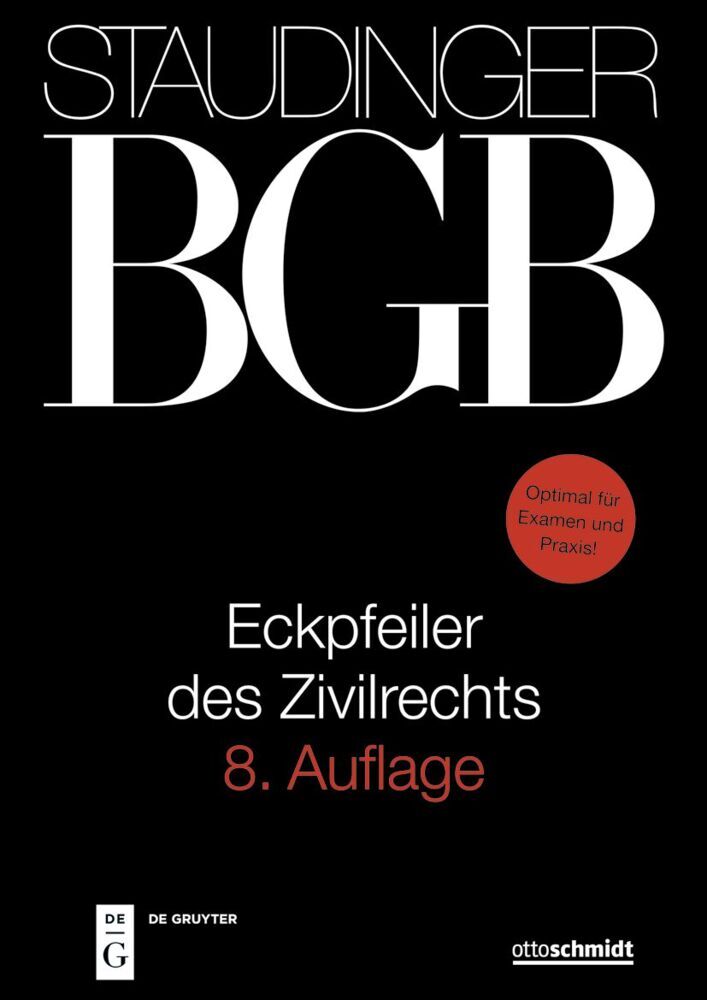J. von Staudingers Kommentar zum Bürgerlichen Gesetzbuch mit Einführungsgesetz... / Eckpfeiler des Zivilrechts main product photo