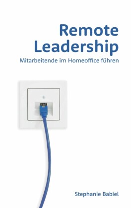 Remote Leadership