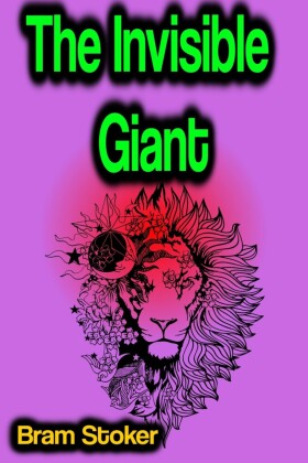 The Invisible Giant