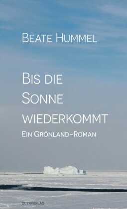 Bis die Sonne wiederkommt