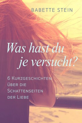 Was hast du je versucht?