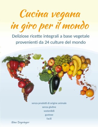 Cucina vegana in giro per il mondo