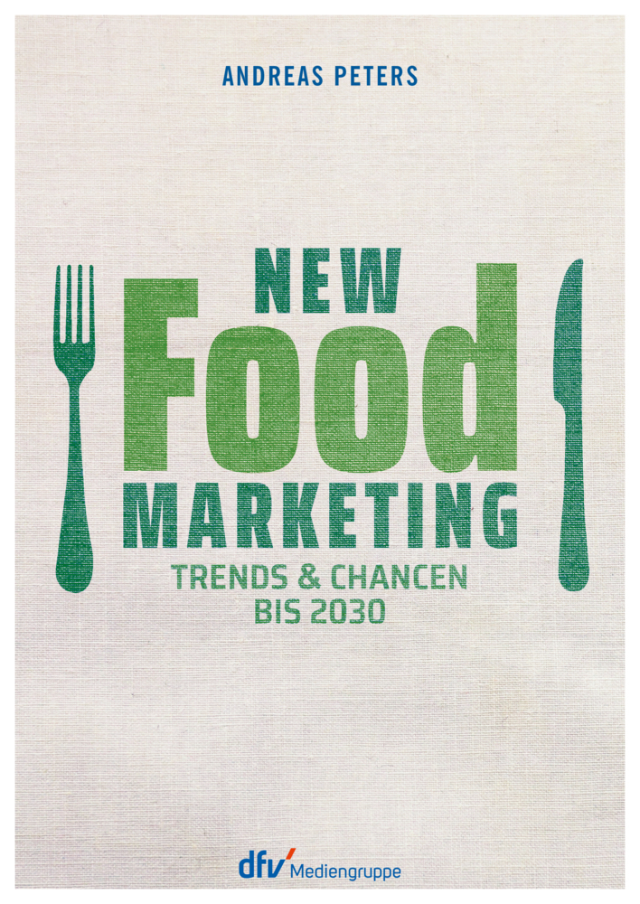 New Food Marketing, m. 1 Buch main product photo