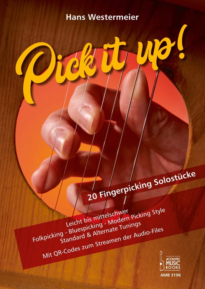 Pick it up! 20 Fingerpicking Solostücke. Leicht bis mittelschwer. main product photo