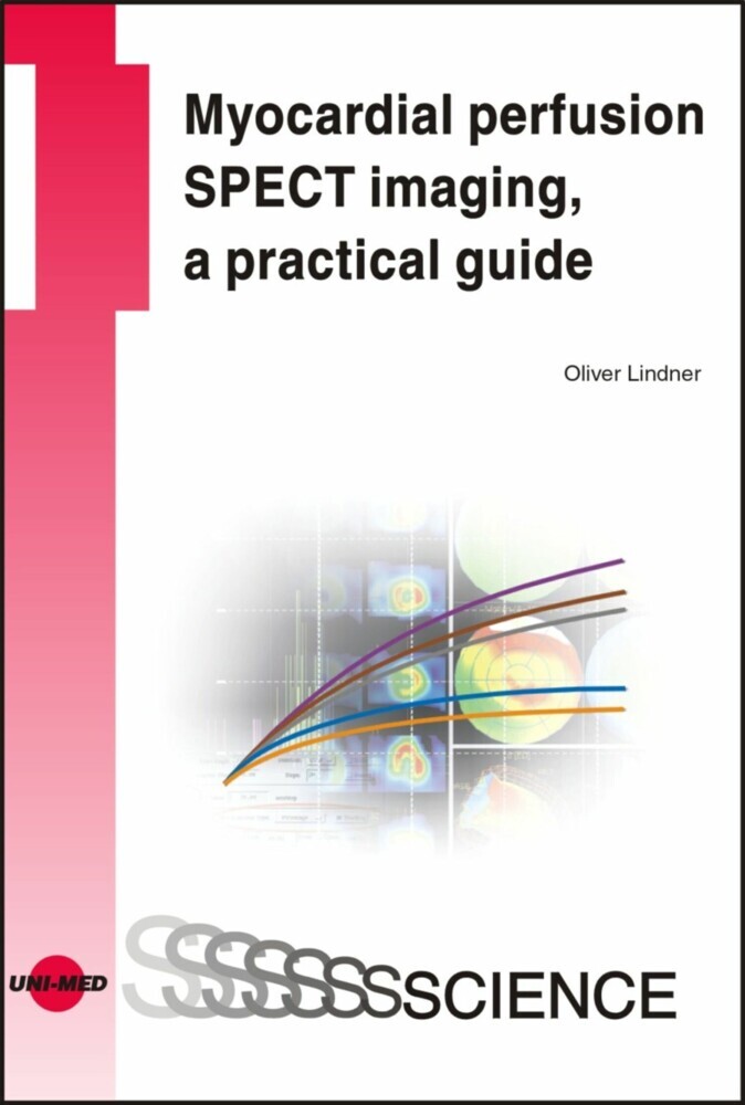 Myocardial perfusion SPECT imaging, a practical guide main product photo