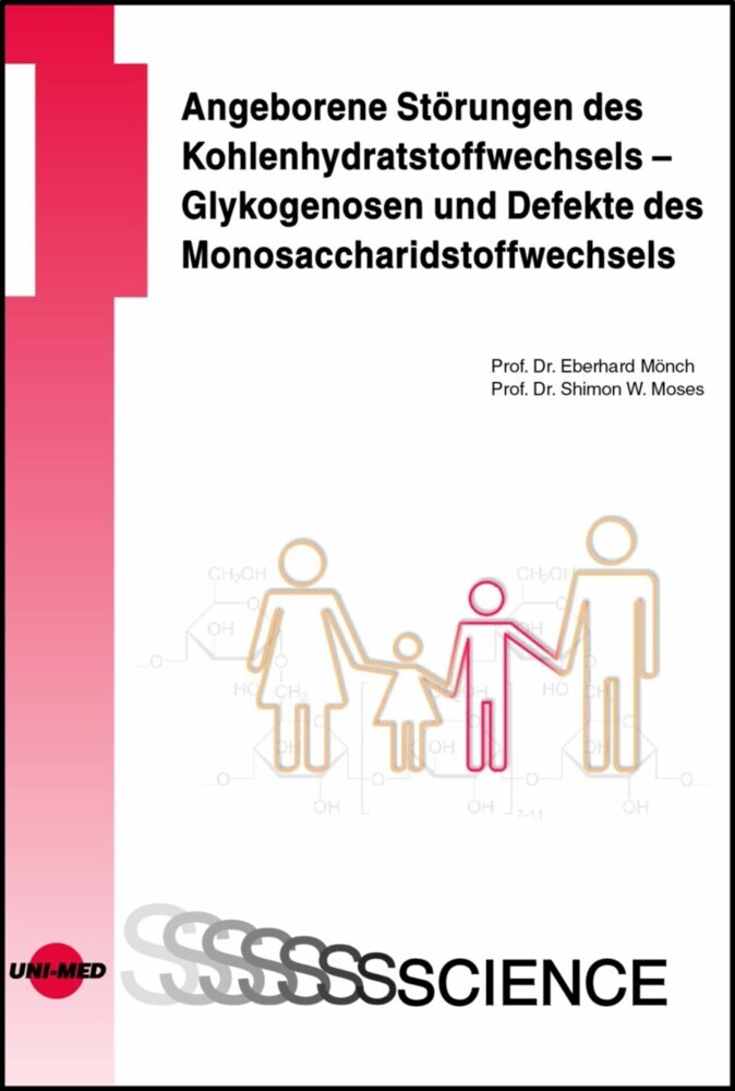 Angeborene Störungen des Kohlenhydratstoffwechsels - Glykogenosen und Defekte des Monosaccharidstoffwechsels main product photo