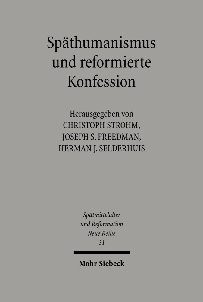 Späthumanismus und reformierte Konfession main product photo