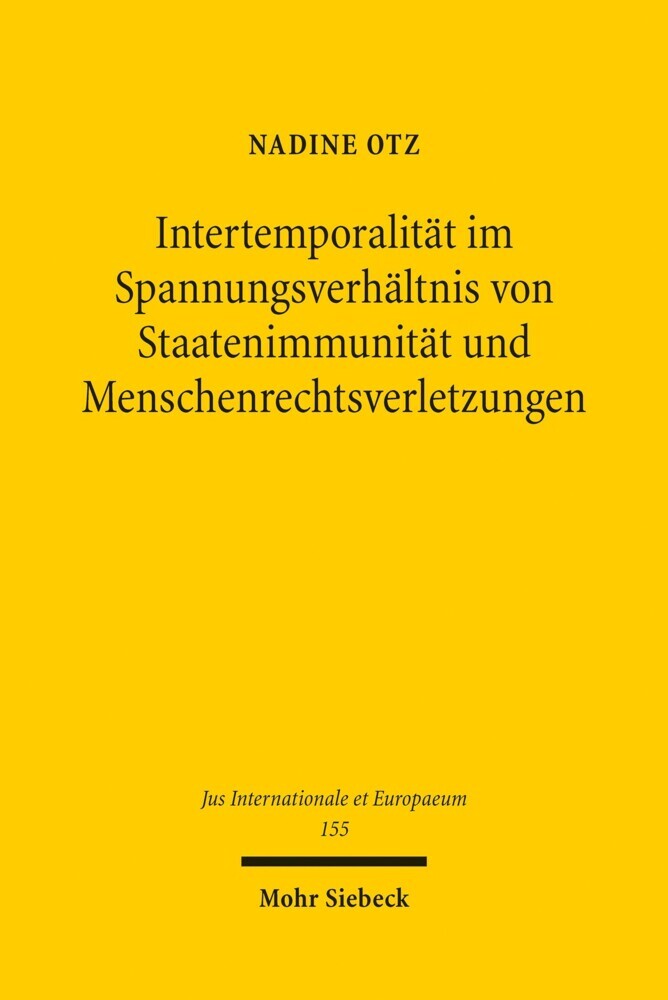 Intertemporalität im Spannungsverhältnis von Staatenimmunität und Menschenrechtsverletzungen main product photo