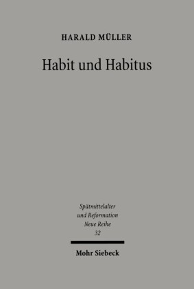 Habit und Habitus