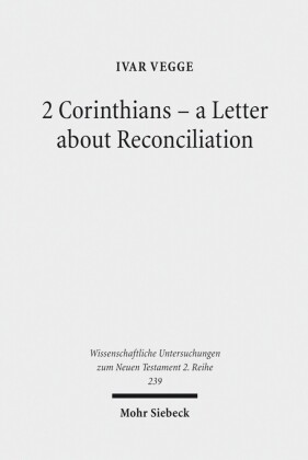 2 Corinthians - a Letter about Reconciliation