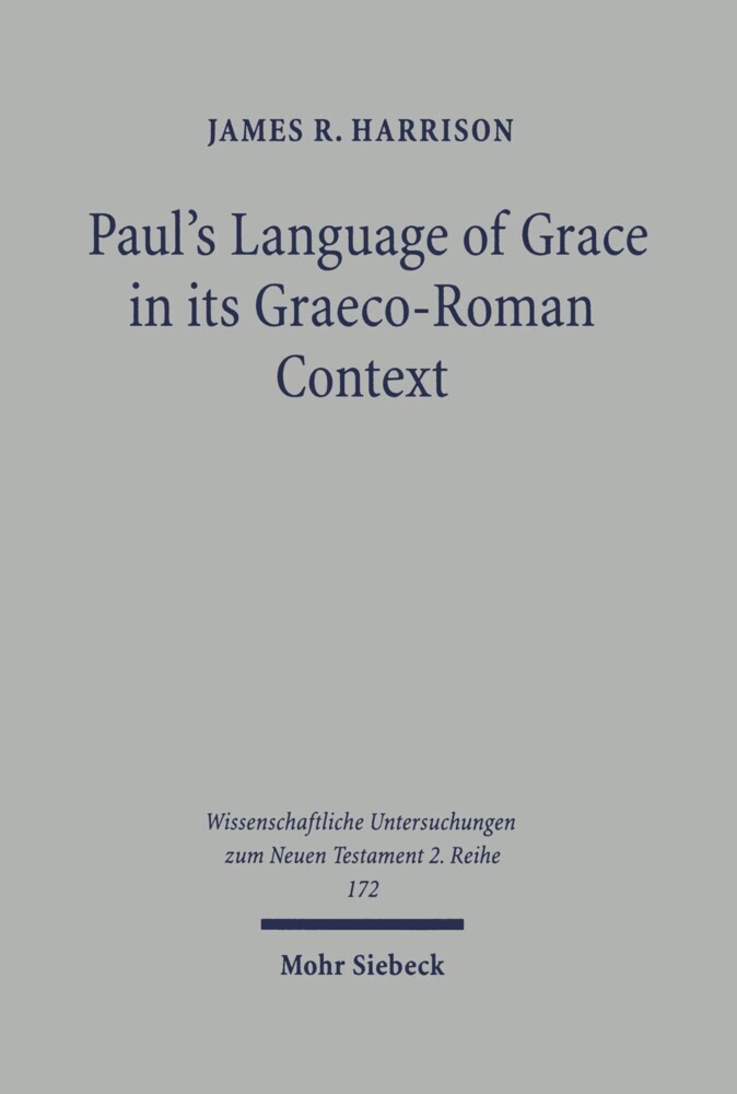 Paul's Language of Grace in its Graeco-Roman Context main product photo