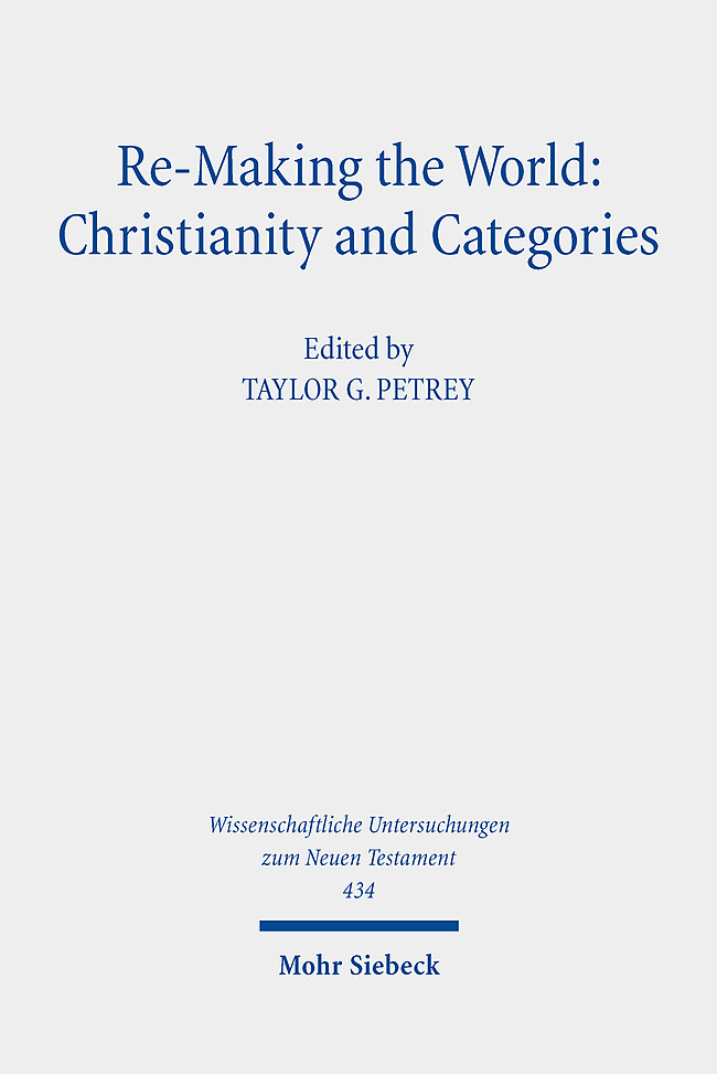 Re-Making the World: Christianity and Categories main product photo
