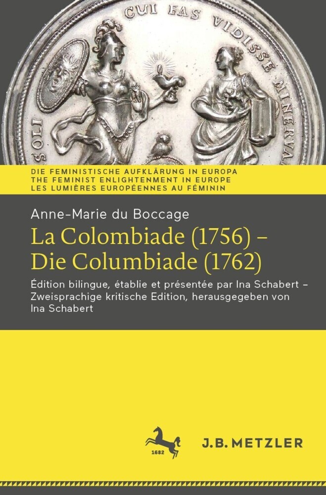 Anne-Marie du Boccage: La Colombiade (1756) - Die Columbiade (1762) main product photo