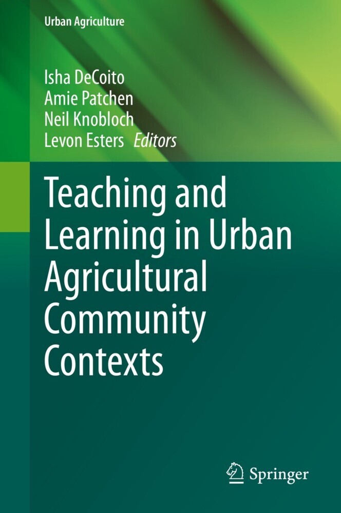 Teaching and Learning in Urban Agricultural Community Contexts main product photo