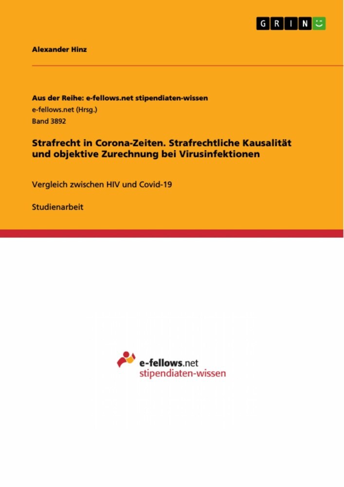Strafrecht in Corona-Zeiten. Strafrechtliche Kausalität und objektive Zurechnung bei Virusinfektionen main product photo