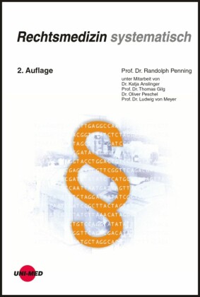 Rechtsmedizin systematisch