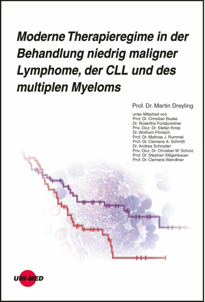 Moderne Therapieregime in der Behandlung niedrig maligner Lymphome, der CLL und des multiplen Myeloms main product photo