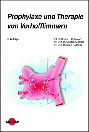 Prophylaxe und Therapie von Vorhofflimmern