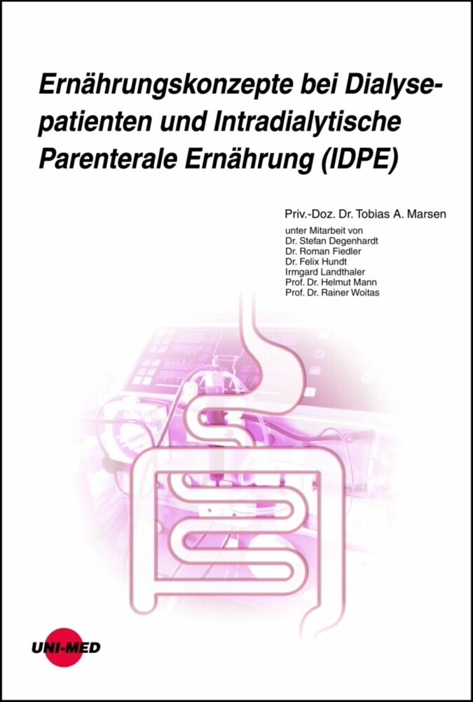 Ernährungskonzepte bei Dialysepatienten und Intradialytische Parenterale Ernährung (IDPE) main product photo