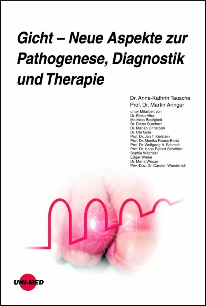 Gicht - Neue Aspekte zur Pathogenese, Diagnostik und Therapie main product photo