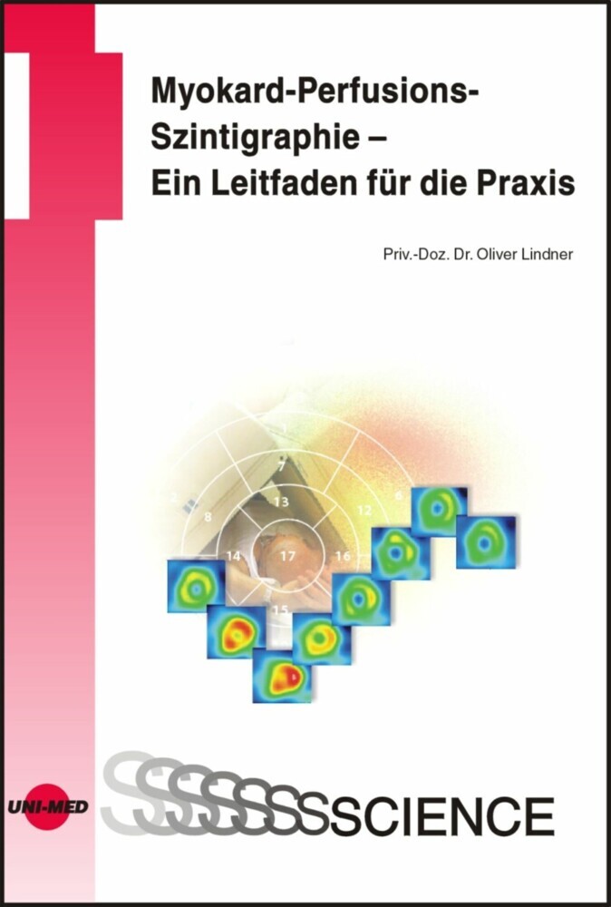Myokard-Perfusions-Szintigraphie - Ein Leitfaden für die Praxis main product photo