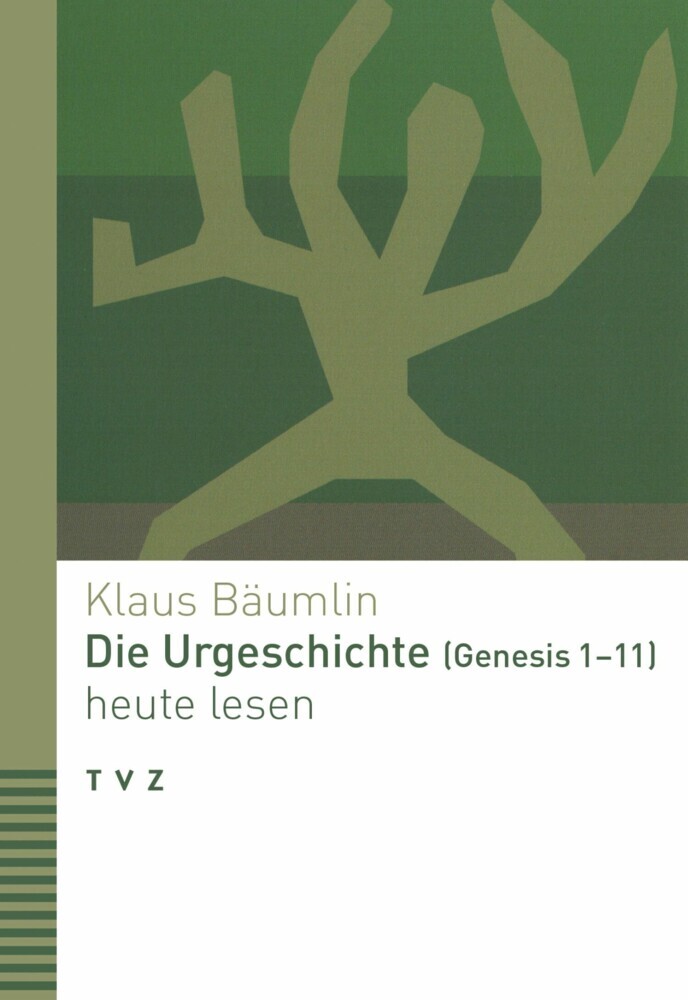 Die Urgeschichte (Genesis 1-11) heute lesen main product photo