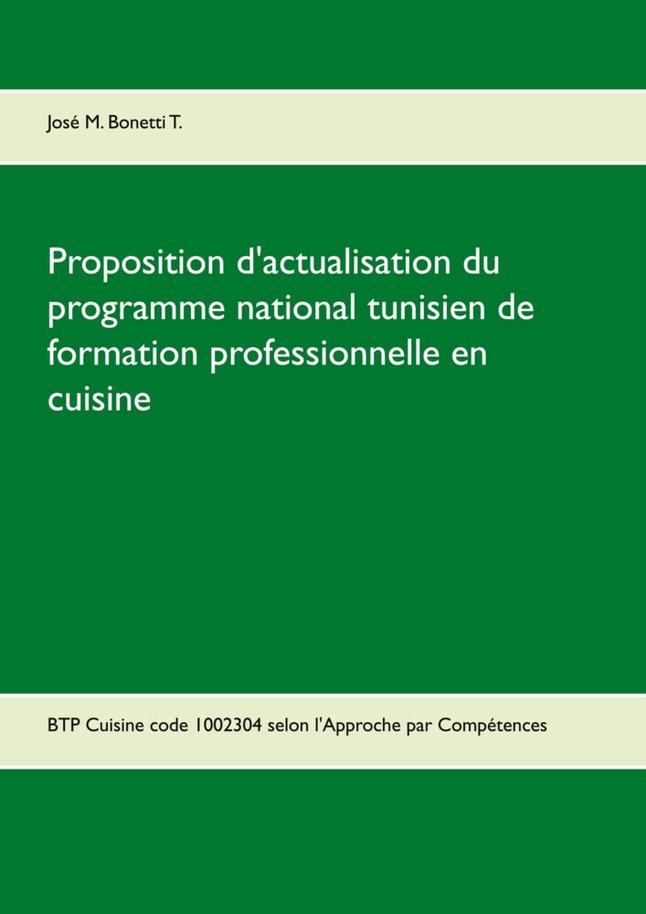 Proposition d'actualisation du programme national tunisien de formation professionnelle en cuisine main product photo