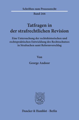 Tatfragen in der strafrechtlichen Revision.