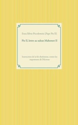 Pie II, lettre au sultan Mahomet II