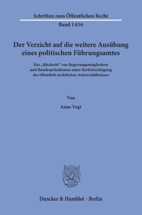 Der Verzicht auf die weitere Ausübung eines politischen Führungsamtes.