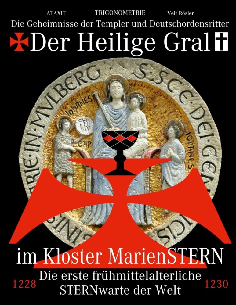 Der Heilige Gral im Kloster MarienSTERN main product photo