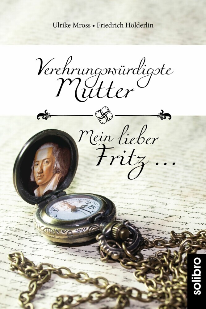 Verehrungswürdigste Mutter - Mein lieber Fritz ... main product photo